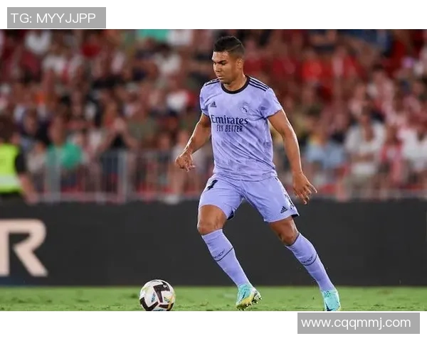 卡塞米罗：从巴西足球新星到欧洲顶级中场的辉煌历程与成就分析