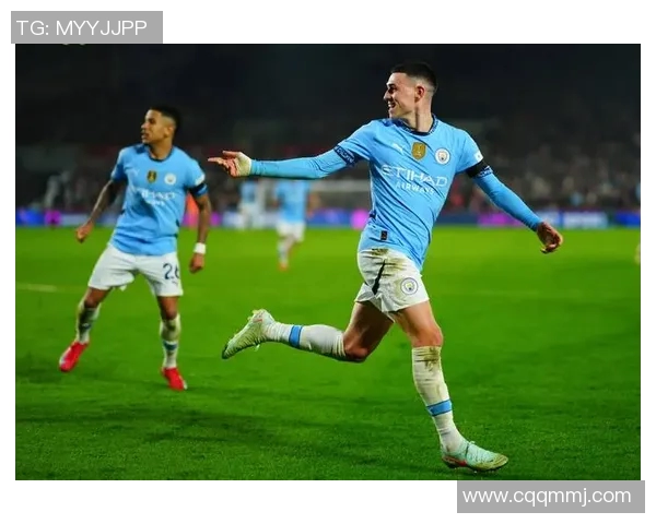 福登崛起之路：从青训天才到英超明星的成长故事