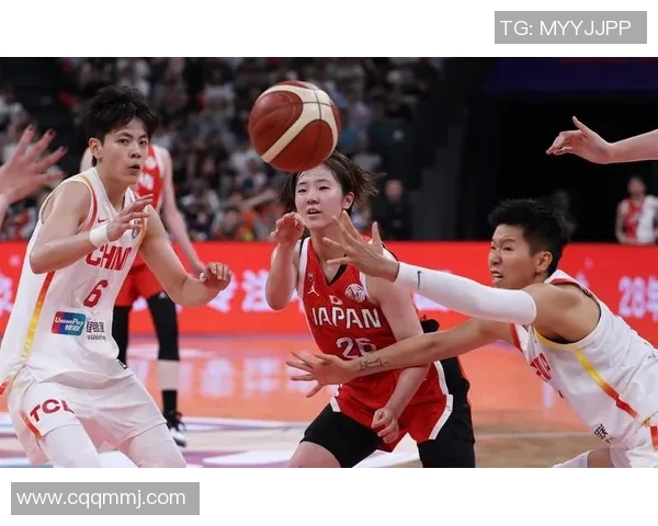 中国女篮对阵日本女篮精彩直播全程回顾与赛后分析
