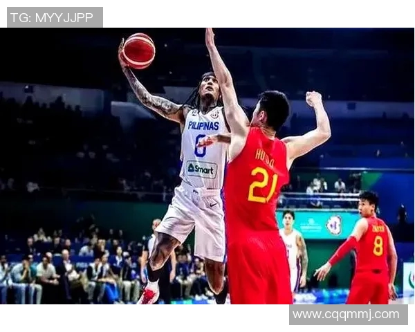 男篮亚洲杯精彩对决中国队迎战菲律宾队全力争胜展现实力