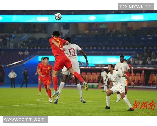 中国男足与卡塔尔精彩对决视频回顾全场精彩瞬间与赛后分析